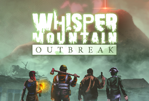 Game Whisper Mountain Outbreak Buatan Anak Bangsa Akhirnya Rilis Versi Demo!