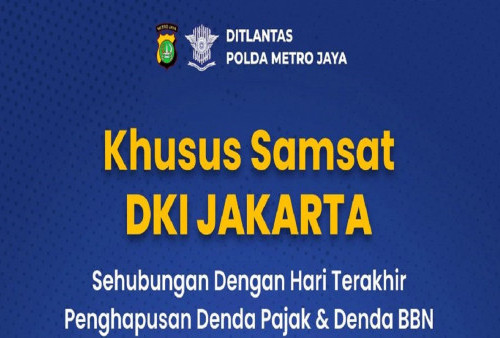 Awas Kena Denda! Hari Ini Terakhir Pemutihan Pajak Kendaraan, Samsat DKI Jakarta Tetap Buka