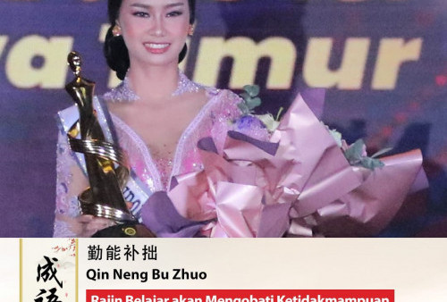 ChengYu Pilihan Puteri Indonesia 2023 Yasinta Aurellia: Qin Neng Bu Zhuo