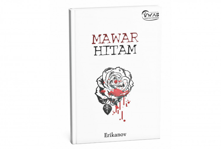 Resensi Novel Mawar Hitam; Antara Liku-Liku Trauma dan Ketimpangan Sosial