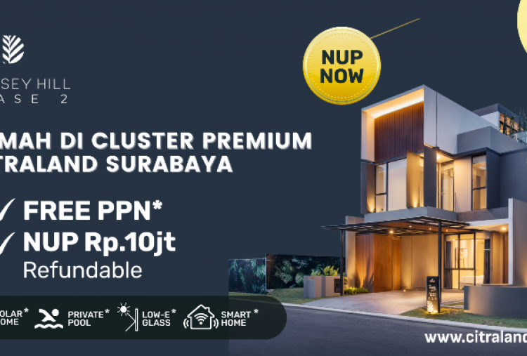 Dempsey Hill Phase 2, Rumah di Cluster Premium CitraLand Utara Surabaya!