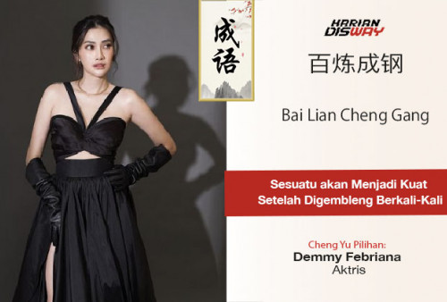 Cheng Yu Pilihan Aktris Demmy Febriana: Bai Lian Cheng Gang