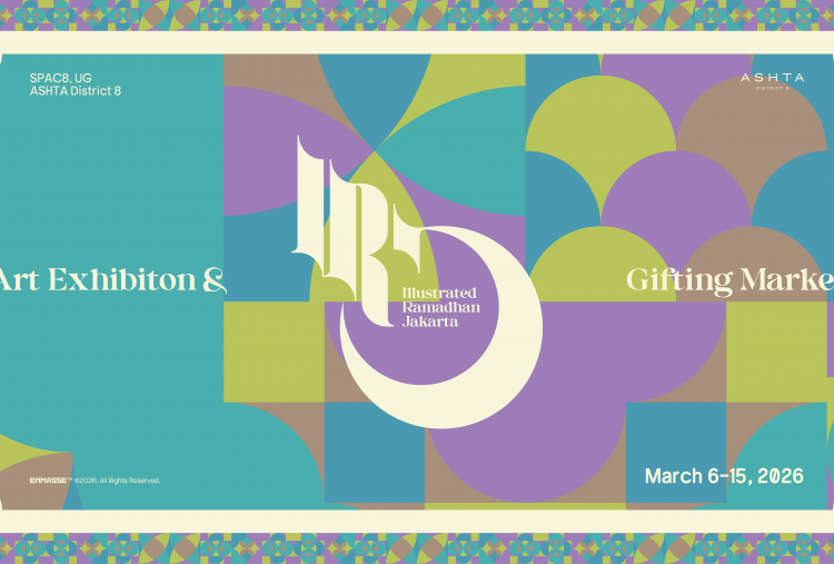 Pecinta Seni Merapat! JICAF Gelar Pameran Illustrated Ramadan Jakarta 2026 di Ashta District 8