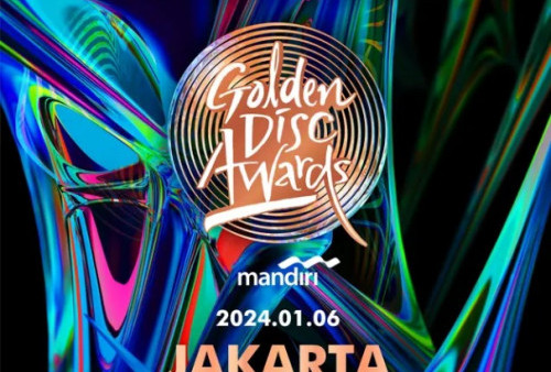 Siap-Siap War! Golden Disc Awards 2024 Digelar di Jakarta Tahun Depan, Cek Tanggalnya