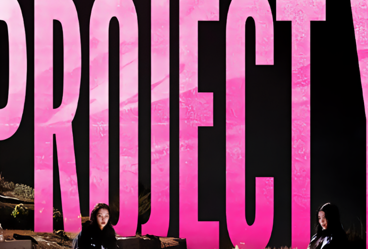 Sinopsis Project Y, Han So Hee dan Jun Jong Seo Melawan Dunia Kriminal Gangnam