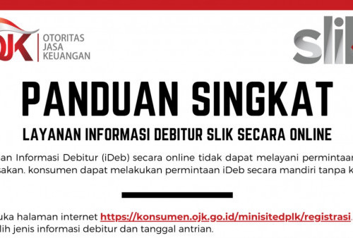 Tak Perlu Ke Kantor OJK, Kamu Bisa Cek SLIK atau BI Checking Secara Online Lho, Simak Caranya! 