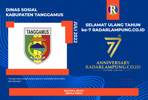 Dinas Sosial Kabupaten Tanggamus Mengucapkan Selamat Ulang Tahun ke-7 Radarlampung.co.id