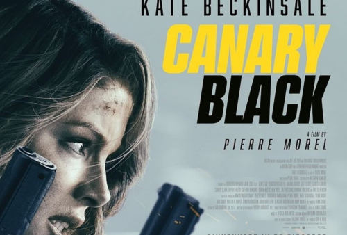 6 Fakta Menarik Film Canary Black, Aksi Spionase Kate Beckinsale