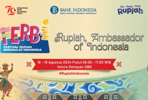 Sambut HUT ke-79 RI! Festival Rupiah Berdaulat Indonesia Hadir 16-18 Agustus 2024, Ada Pameran hingga Penukaran Uang