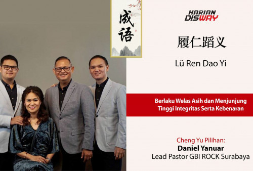 Cheng Yu Pilihan Lead Pastor GBI ROCK Surabaya Daniel Yanuar: Lü Ren Dao Yi