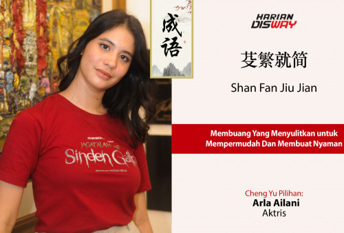 Cheng Yu Pilihan Aktris Arla Arliani: Shan Fan Jiu Jian