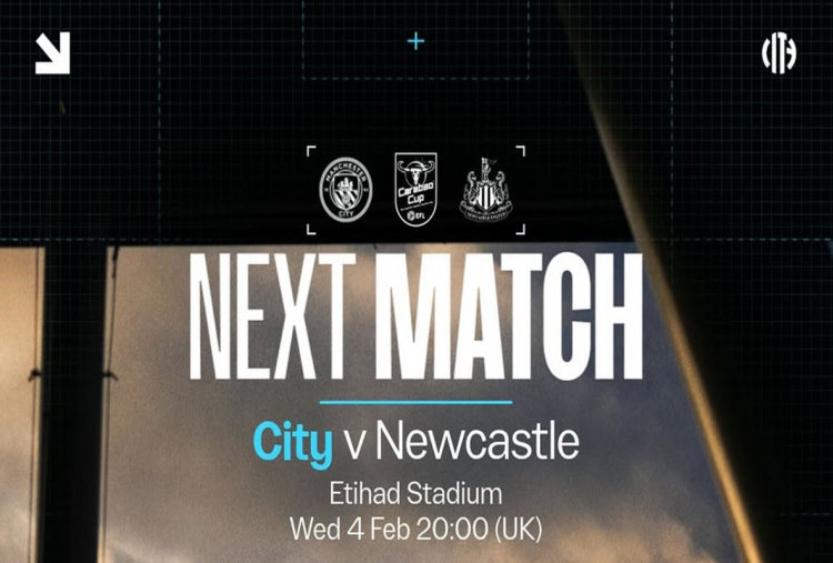 Jadwal Pertandingan Semifinal Carabap Cup 2025/26 Leg-2: The Citizens di Ambang Masuk Final!