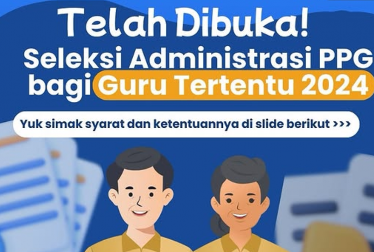 PPG Guru Tertentu 2025 Masih Dibuka hingga 20 Desember 2024, Buruan Daftar!