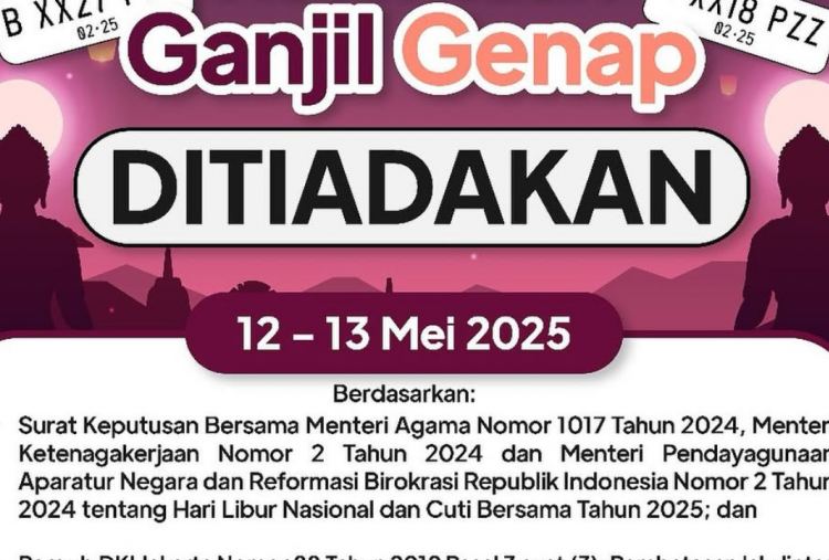 Pengumuman! Jadwal Ganjil Genap Jakarta saat Libur Waisak 12-13 Mei 2025 Ditiadakan, Pengendara Bebas Melintas