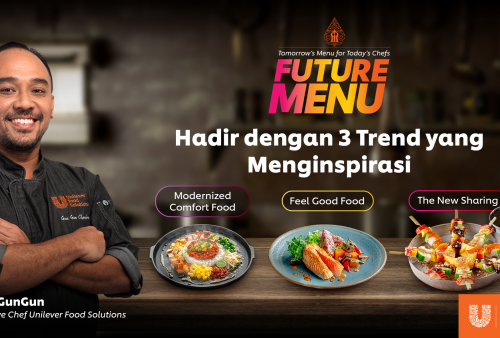 Unilever Food Solutions Dukung Pertumbuhan Industri Horeka di Indonesia Melalui Peluncuran Future Menu