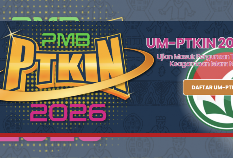 Pendaftaran UM-PTKIN 2026 Kapan Dibuka? Cek Jadwal dan Persyaratannya di Sini