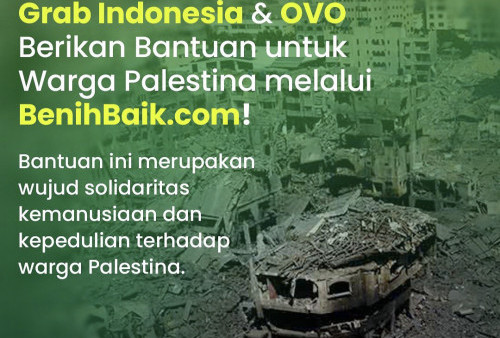 Ovo X Grab Indonesia Tolak Sikap Netral, Kirimkan Bantuan Dana 3,5 Miliar ke Palestina 