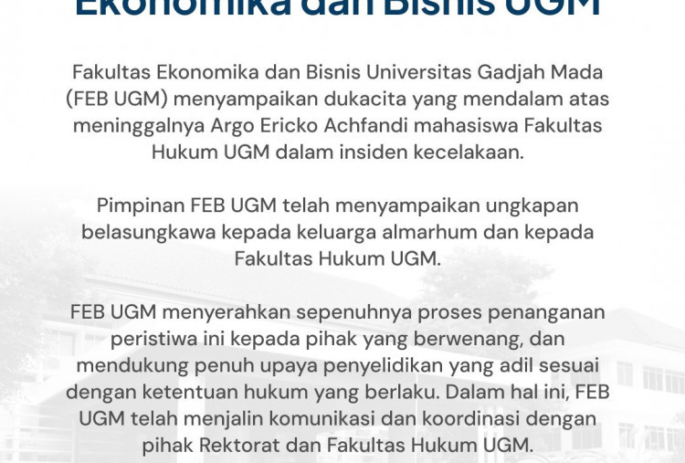 FEB UGM Buka Suara Usai Mahasiswanya Jadi Tersangka Kecelakaan yang Menewaskan Mahasiswa FH