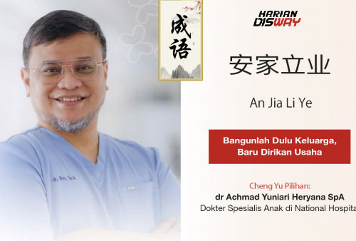 Cheng Yu Pilihan Dokter Anak National Hospital Achmad Yuniari Heryana: An Jia Li Ye