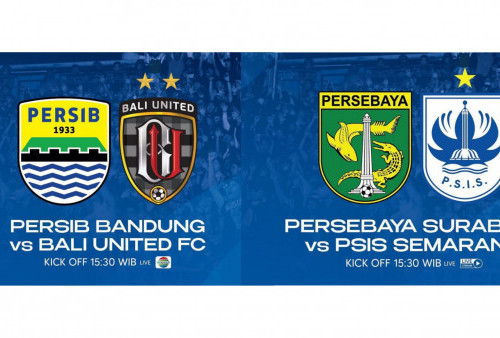 Laga Big Match Liga 1 Hari Ini: Persebaya Vs PSIS dan Persib Vs Bali United