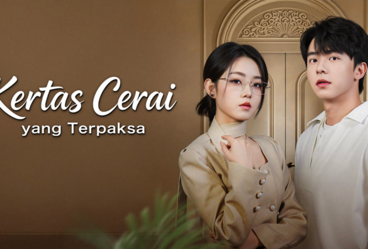 Kertas Cerai yang Terpaksa Drama China Sub Indo Lengkap Sinopsis, Cek Link Nonton di Sini!