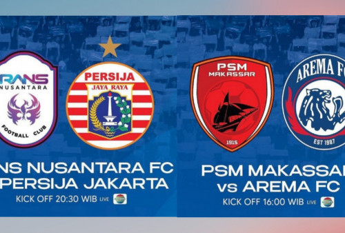 Big Match Liga 1 Sabtu 20 Agustus : PSM Vs Arema dan Rans Nusantara Vs Persija