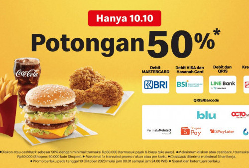 Cuma Sehari, Begini Cara Mendapatkan Promo 10.10 McD yang Bisa Cashback 50 Persen!