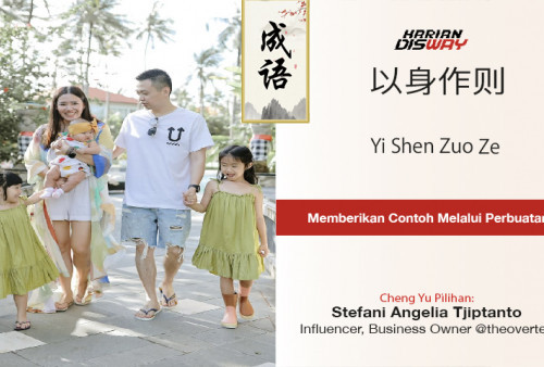 Cheng Yu Pilihan Influencer Stefani Angelia Tjiptanto: Yi Shen Zuo Ze