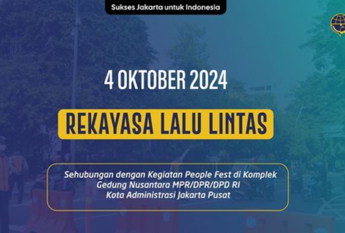 Ada Event People Fest 2024 di DPR, Dishub DKI Berlakukan Rekayasa Lalu Lintas 4 Oktober