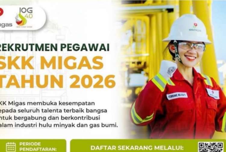 Lowongan Kerja SKK Migas 2026 Buat Lulusan S1-S2, Cek Daftar Posisi yang Buka