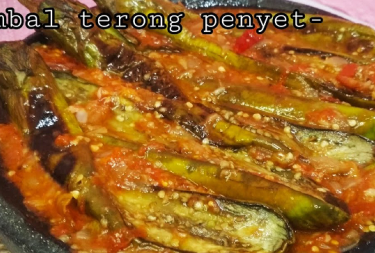 Resep Sambal Terong Lezat dan Praktis, Bisa Dicoba di Rumah