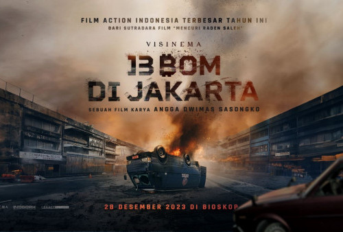 5 Fakta Menarik Film 13 Bom di Jakarta, Pakai Senjata Hingga Ledakan Asli!