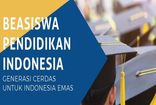 Catat! Jadwal Pendaftaran hingga Tahapan Seleksi Beasiswa Pendidikan Indonesia 2022