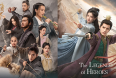 Jadwal Tayang Drama China The Legend of Heroes Episode 1-60 Sub Indo di WeTV, Bakal Ada Setiap Hari!