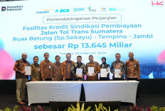 Hutama Karya Tandatangani Kredit Sindikasi, Tol Betung–Jambi Siap Terhubung dari Selatan ke Utara