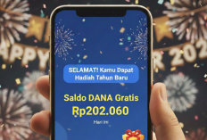SELAMAT! Kamu Dapat Hadiah Tahun Baru Saldo DANA Gratis Rp202.060 Hari ini, Klaim Sekarang Juga