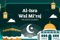 40 Ucapan Isra Miraj 2026 Bahasa Inggris dan Arab Lengkap Artinya, Refleksi dan Pengingat Iman Umat Islam