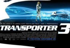 Sinopsis Film Transporter 3 di Bioskop Trans TV Hari Ini 15 Januari 2025