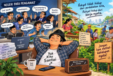 YOK.., KITA SANTAI, Ketika Semua Orang Mendadak Jadi Pengamat