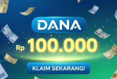 Siapa Cepat Dia DAPAT! Klaim Saldo DANA Gratis Rp100.000 Cuma Modal Klik Link Berikut, Langsung Cair Hitungan DETIK