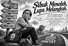 Sibuk Menoleh, Lupa Melangkah