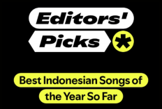 Spotify Rilis Editors' Picks 2026, Ini 50 Lagu Indonesia Terbaik Paruh Pertama Tahun Ini