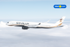 Ada Promo Tiket Liburan Akhir Tahun Naik STARLUX Airlines, Cek di Sini