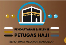 Seleksi Petugas Haji 2026 Tingkat Pusat Resmi Dibuka, Pendaftaran Mulai 8 Desember Ini