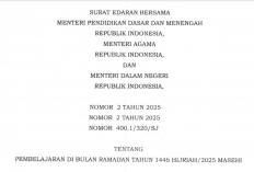 Surat Edaran Bersama 3 Menteri Nomor 2 Tahun 2025 Tentang Libur Ramadhan, Berikut Isi dan Link PDF!