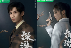 Nonton Drama China Deep Lurk Sub Indo Full Episode, Cheng Yi Bongkar Kasus Pembunuhan