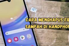 Cara Menghapus File Sampah di Handphone yang Menumpuk, Mudah dan Gak Ribet!