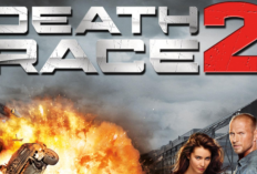 Sinopsis Film Death Race 2 di Bioskop Trans TV 8 Agustus 2024, Kisah Balapan Hidup dan Mati